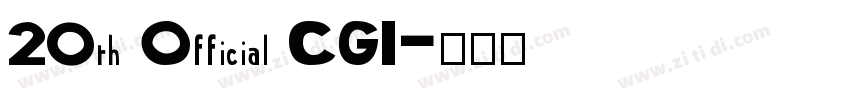 20th Official CGI字体转换